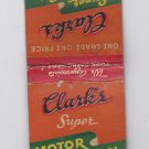 Vintage Retro 1930's Clark's Super Gas Station Motor Oil Midwest Rare Matchbook