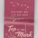 Vintage Retro Pink Top Of The Mark Hotel atop Nob Hill Hopkins Matchbook