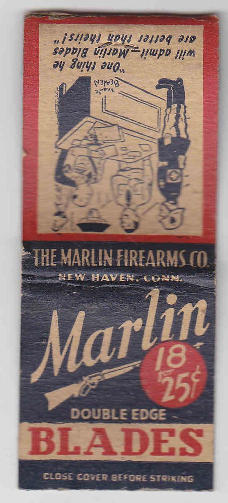 Vintage The Marlin Firearms Co. Company Double Edge Blades Ad Matchbook cover