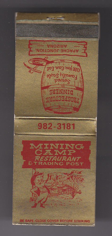 Vtg Mining Camp Restaraunt & Trading Post Apache Junction AZ Miner Matchbook