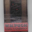 Vintage W.H. Pugh Coal Company Coal Coke Fuel Racine Wisconsin Matchbook