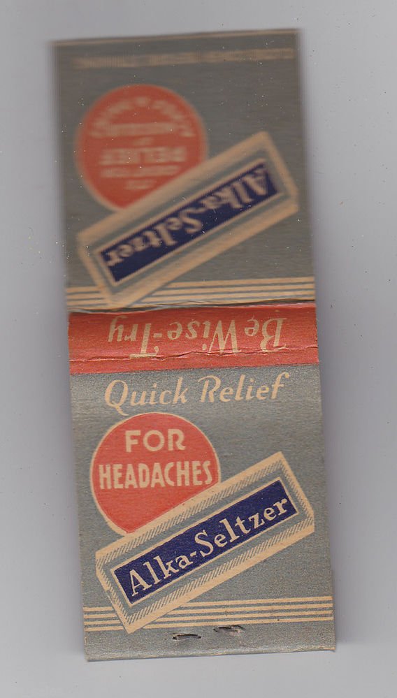 Vintage Retro Be Wise - Try Alka-Seltzer Quick Relief Matchbook * Unstruck New *