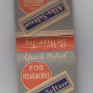 Vintage Retro Be Wise - Try Alka-Seltzer Quick Relief Matchbook * Unstruck New *