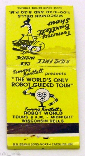 Vtg Tommy Bartlett Robot World Wisconsin Dells Matchbook Matches Match Cover