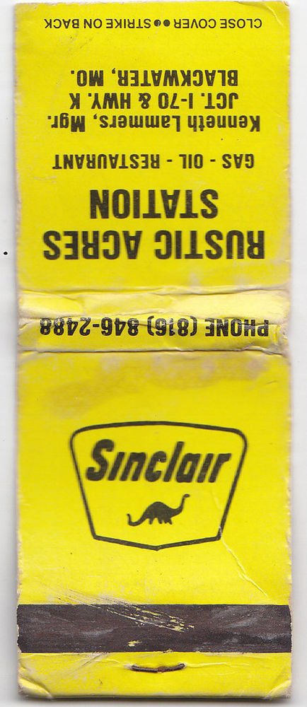 Vintage Sinclair Gasoline Oil Rustic Acres Station Blackwater Missouri Matchbook