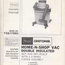 1980 80 80's Sears Craftsman Home-N-Shop Vac Owners Manual Model: 758.17860