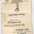 Vtg World Famous Hollywood Palladium 'Musical "Home" of Lawrence Welk Matchbook