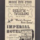 Vtg Imperial Hotel Cripple Creek Colorado Scenic Graphic Matchbook Cover VG+