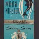 Vtg Shirley Savoy Hotel Denver Colorado Dolphin Room Feature Matchbook Matches