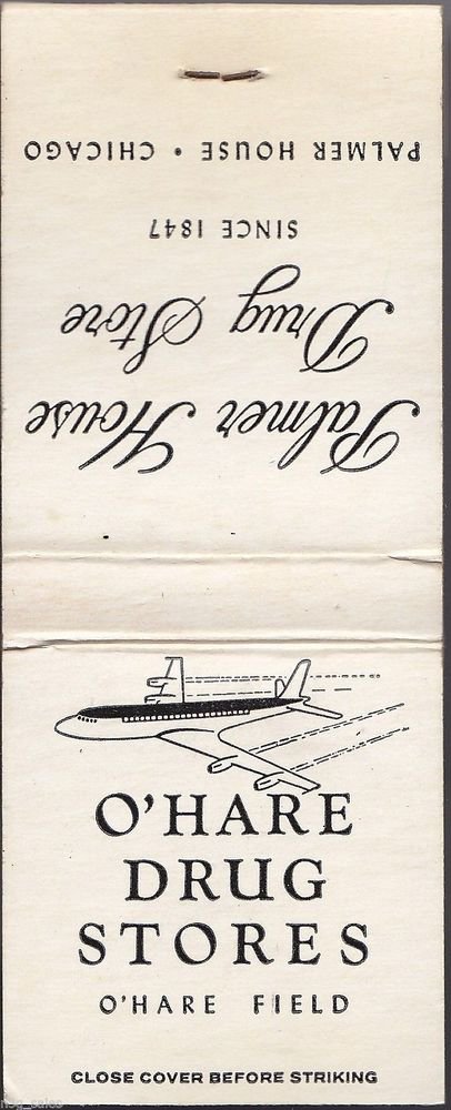 Vtg Chicago O'Hare Aiport O'Hare Field Palmer House Drug Stores Airplane Match
