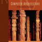 Computer Architecture: A Quantitative Approach by John L. Hennessy and David A. Patterson