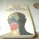 MAN AGAINST TOMORROW WILLIAM F NOLAN