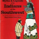 Myths & Legends of Indians of the Southwest Illustrated