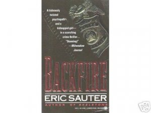 Backfire by Eric Sauter (1993) crime thriller pb