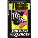 Drover and the Zebras by Bill Granger (1993) pb