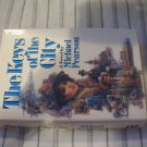 The Keys of the City by Michael Pearson 1st print (1985