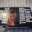 Thunder Point by Jack Higgins (1993) hb/dj