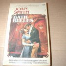 Bath Belles by Joan Smith (1986)