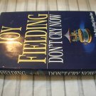 Don't Cry Now by Joy Fielding '95 hb /dj first edition
