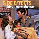 Side Effects by Bobby Hutchinson (1997, Paperback)