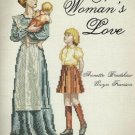 A Woman's Love: Counted Cross-Stitch The Personal Touch