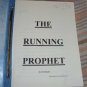 ARC? THE RUNNING PROPHET by D. STAHL UNCORRECTED PROOF?