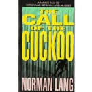 The Call of the Cuckoo by Norman Lang (1993)