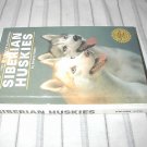 Siberian Huskies By Bev Pisano  T.F.H Publications HB