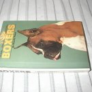Boxers by Beverly Pisano  T.F.H Publications HB