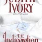 The Indiscretion by Judith Ivory (2001) (Hardcover)