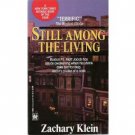 Still Among the Living by Zachary Klein (1992) pb