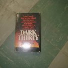 DARK THIRTY TERRY KAY  PB