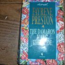 THE DAMARON MARK: THE BRIDE FAYRENE PRESTON PB