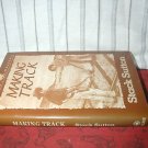 Making Track by Stack Sutton A Walker Western