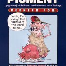 TIN SIGN - Jeff Foxworthy Pigment