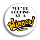 you're looking at a winner