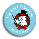 May your holidays hold a touch of magic