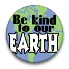 Be kind to our earth 2