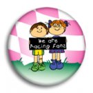We are racing fans