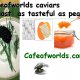 Cafeofworlds caviars almost as tasteful as pearls