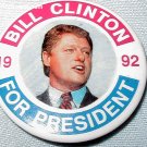VINTAGE BILL CLINTON FOR PRESIDENT '92 CAMPAIGN PIN