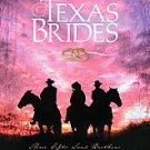 Texas Brides by Cathy Marie Hake (2007, Paperback)
