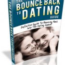 The Bounce Back To Dating Guide - ebook
