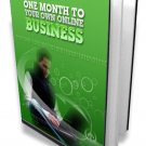 One Month To Your Own Online Business - ebook