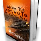 Winning The Online War The Wordpress Way - Ebook