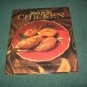 Simply the Best Chicken, Recipes from Gold Kist Farms