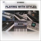 Playing With Styles - Getting The Most Out of Your Yamaha Instruments (Keyboard DVD) **SALE**