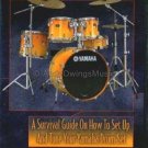 A Survival Guide on How to Set Up and Tune Your Yamaha Drum Set (Percussion DVD) **SALE**