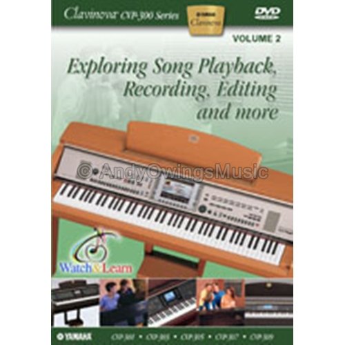 Clavinova CVP300 2 Exploring Song Playback, Recording, Editing