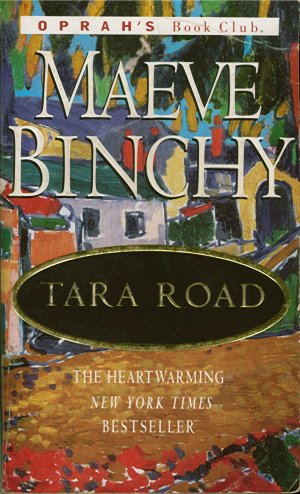 TARA ROAD by Maeve Binchy (2000) BESTSELLER